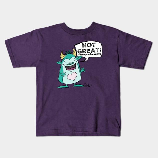 Not Great! Kids T-Shirt by CrankyUnicorn